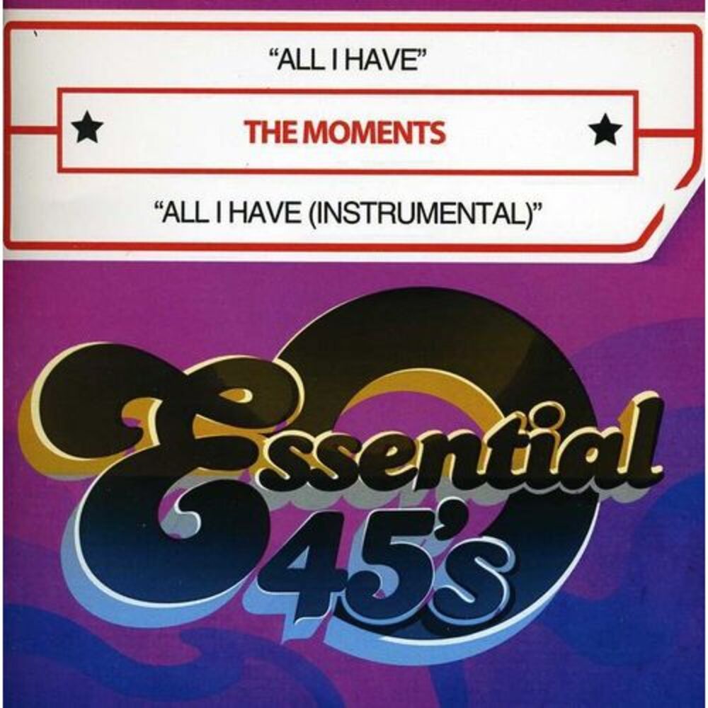 The Moments - All I Have  CD SINGLE